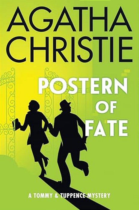Postern Of Fate: A Tommy And Tuppence Mystery: The Official Authorized Edition-..