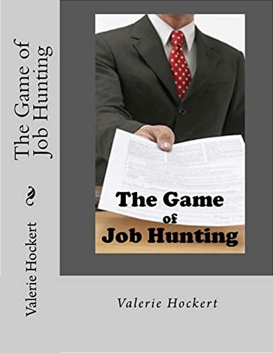 The Game Of Job Hunting-..