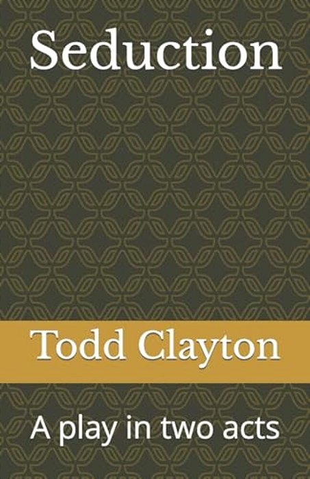 Seduction: A Play In Two Acts-..