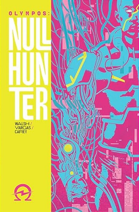 Olympos: Nullhunter: A Cyberpunk Retelling Of Hercules-..