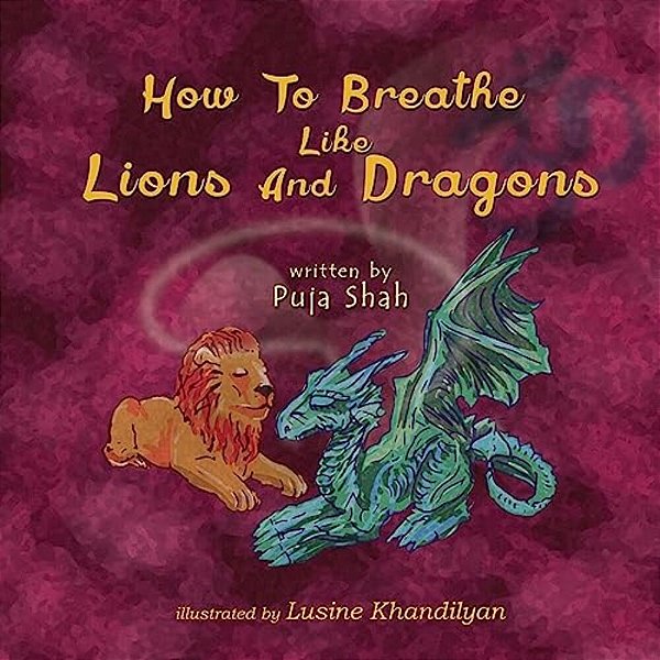 How To Breathe Like Lions And Dragons-..