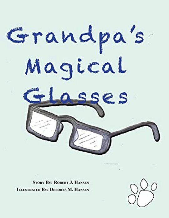 Grandpa's Magical Glasses-..
