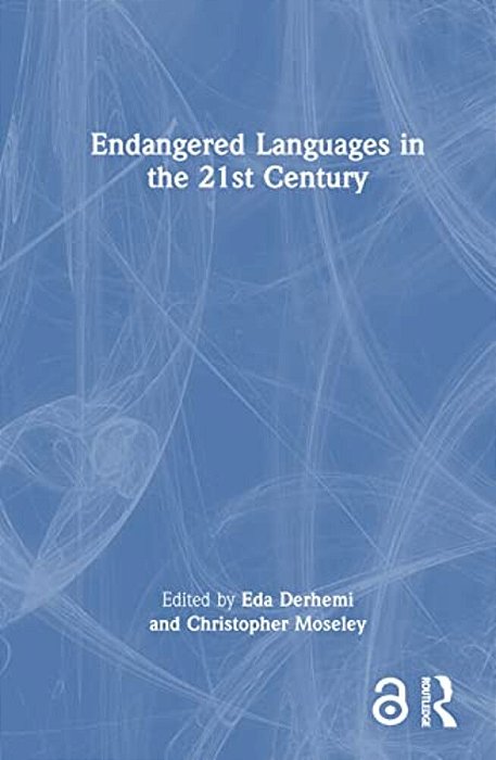 Endangered Languages In The 21St Century-..