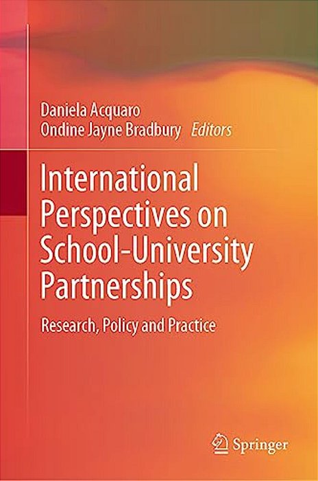 International Perspectives On School-University Partnerships: Research, Policy And Practice-..