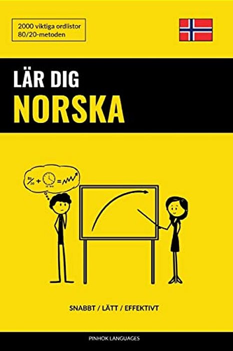 Lär Dig Norska - Snabbt/Lätt/effektivt: 2000 Viktiga Ordlistor-..