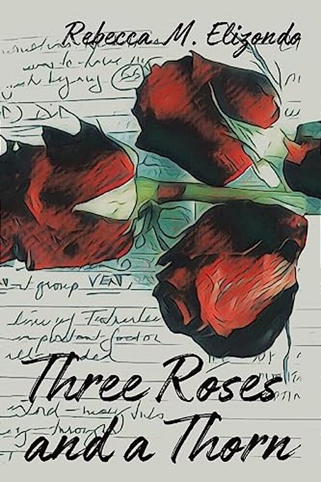 Three Roses And A Thorn-..