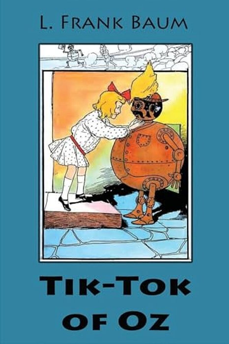 Tik-Tok Of Oz-..