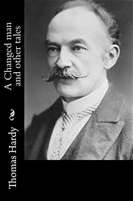 A Changed Man And Other Tales-..