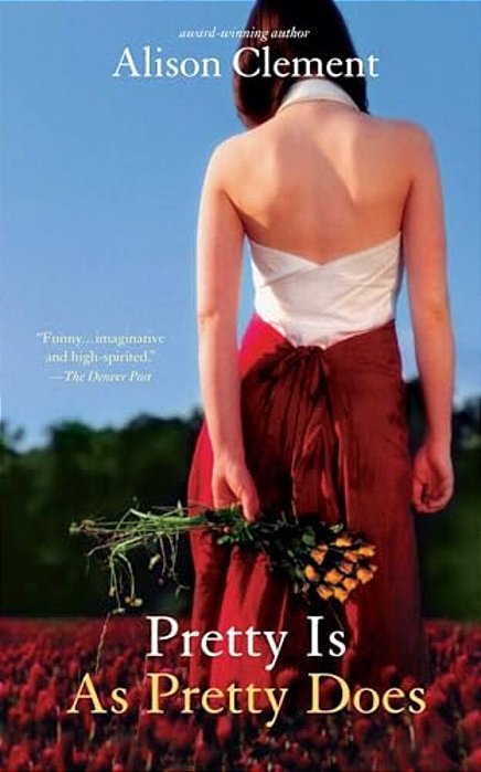 Pretty Is As Pretty Does-..