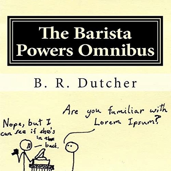 The Barista Powers Omnibus-..