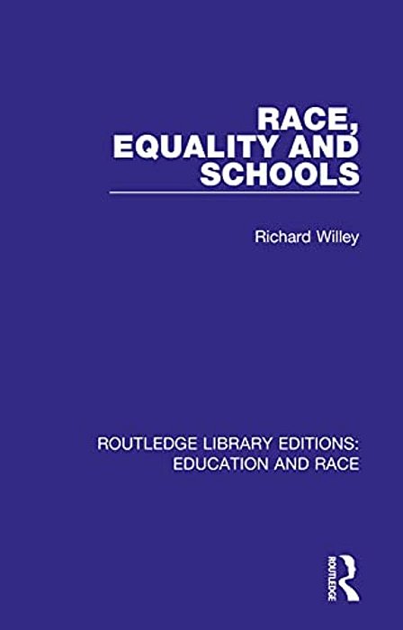 Race, Equality And Schools-..