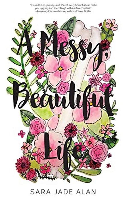 A Messy, Beautiful Life-..