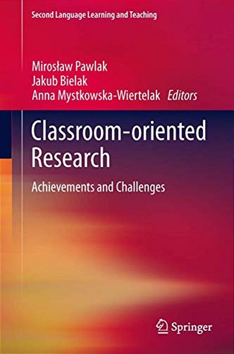 Classroom-Oriented Research: Achievements And Challenges-..