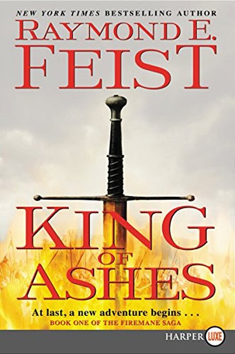 King Of Ashes: Book One Of The Firemane Saga-..