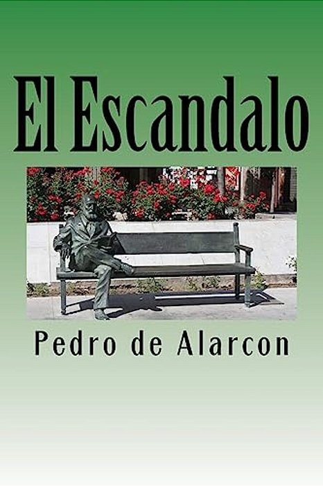 El Escandalo (Spanish) Edition-..