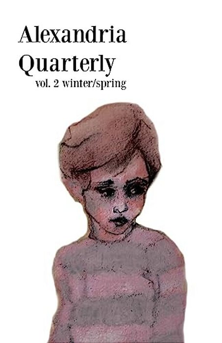 Alexandria Quarterly Vol. 2 Winter/Spring-..