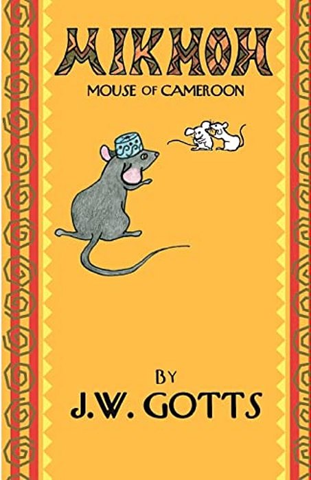 Mikmoh: Mouse Of Cameroon-..