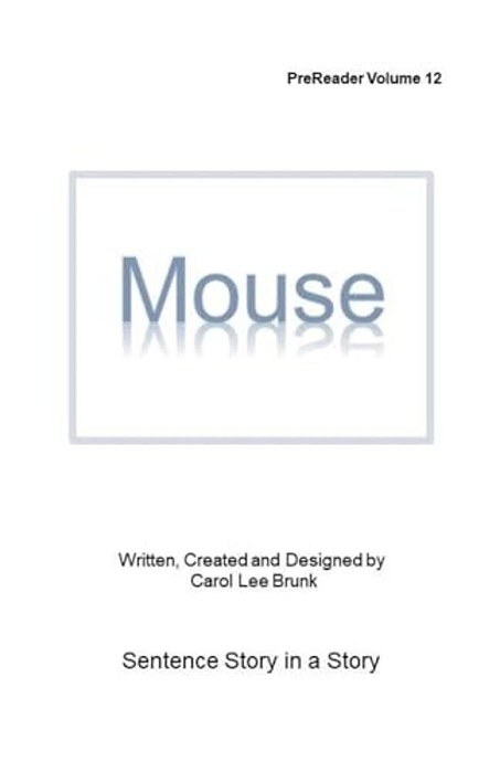 Mouse: Prereader Volume 12-..