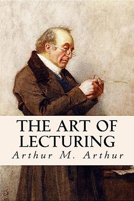 The Art Of Lecturing-..