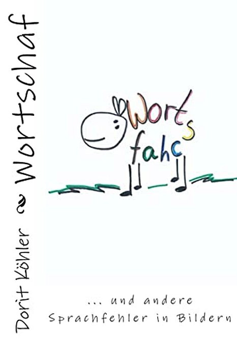 Wortschaf: Sprachfehler In Bildern-..