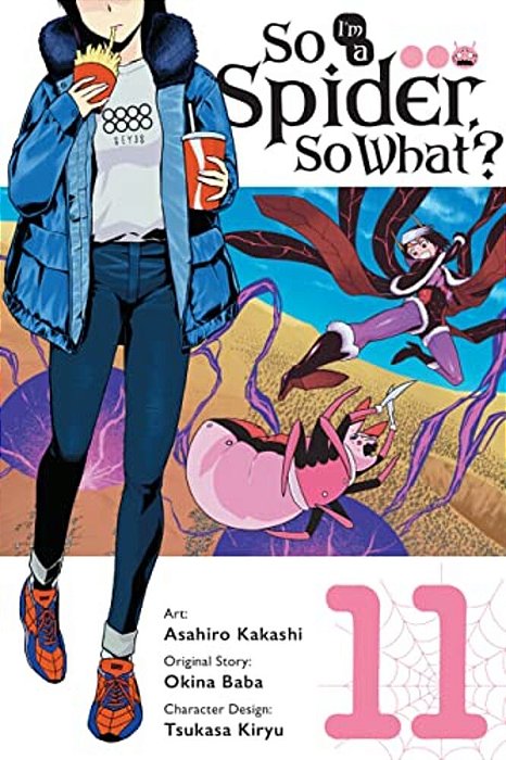 So I'm A Spider, So What?, Vol. 11 (Manga): Volume 11-..