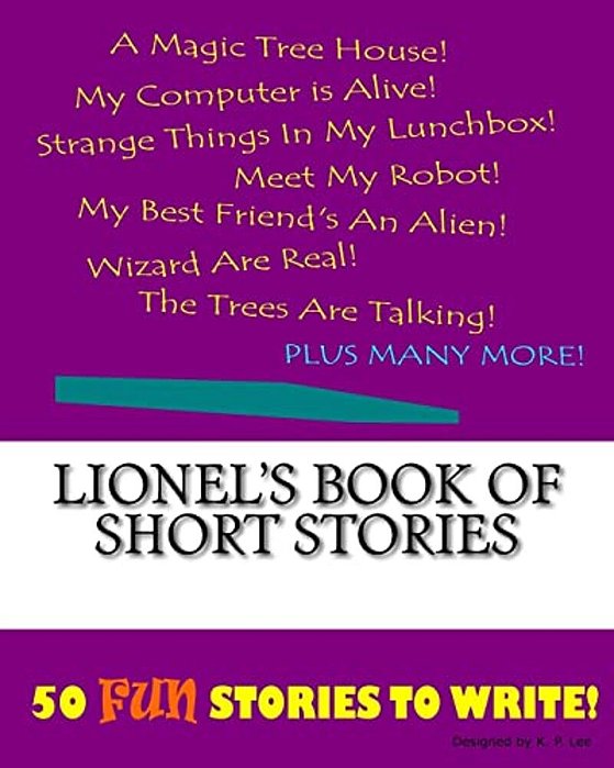 Lionel's Book Of Short Stories-..