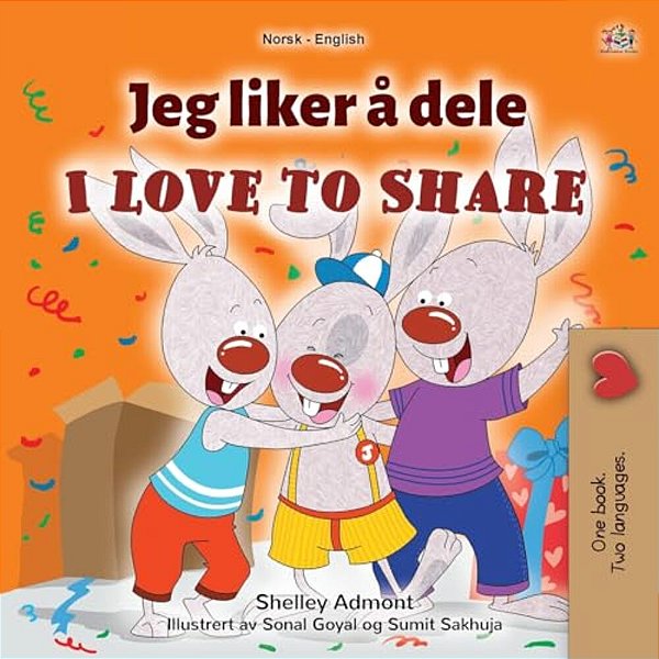 I Love To Share (Norwegian English Bilingual Book For Kids)-..