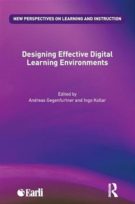 Designing Effective Digital Learning Environments-..