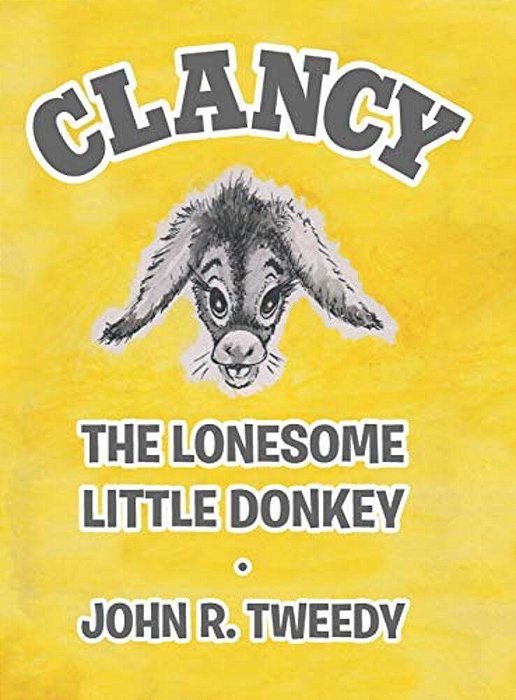 Clancy The Lonesome Little Donkey-..