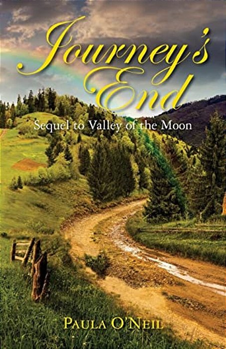 Journey's End: A Sequel To Valley Of The Moon-..