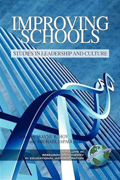 Improving Schools: Studies In Leadership And Culture (Pb)-..