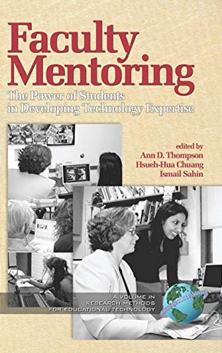 Faculty Mentoring: The Power Of Students In Developing Technology Expertise-..