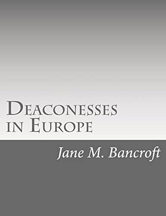 Deaconesses In Europe-..
