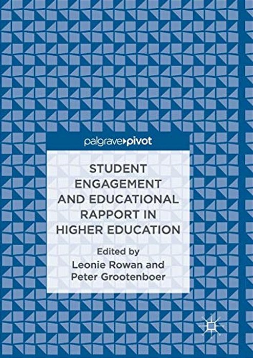 Student Engagement And Educational Rapport In Higher Education-..