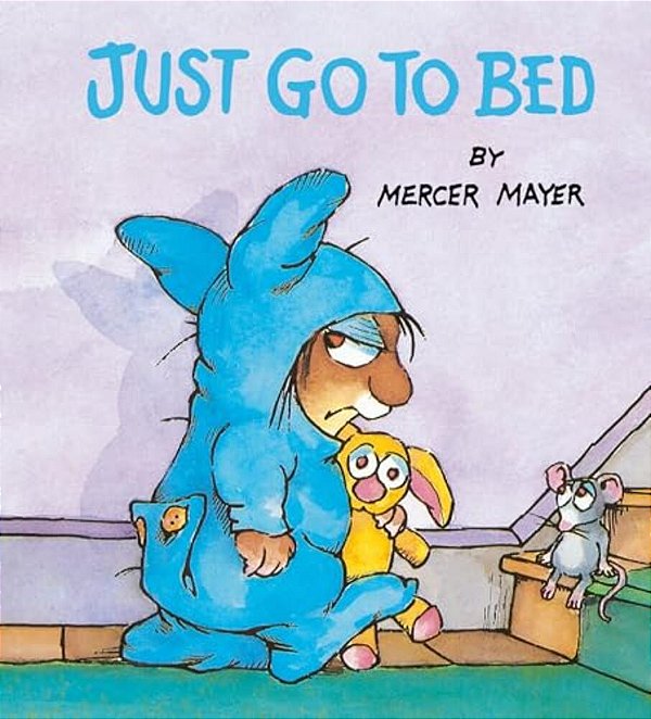 Just Go To Bed (Little Critter)-..