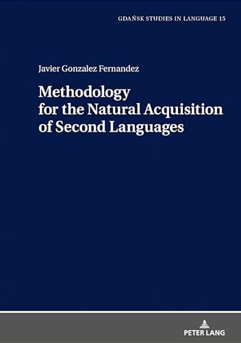 Methodology For The Natural Acquisition Of Second Languages-..