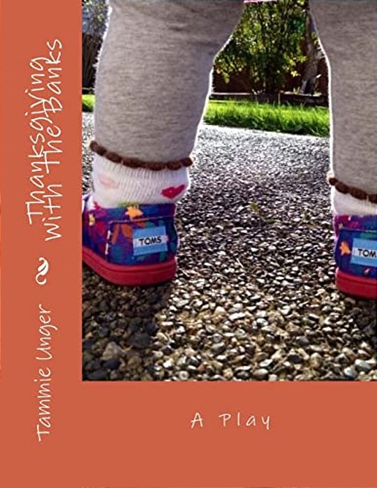 Thanksgiving With The Banks: A Play-..