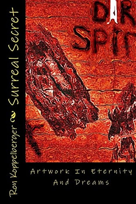 Surreal Secret: Dreams Of Eternity-..