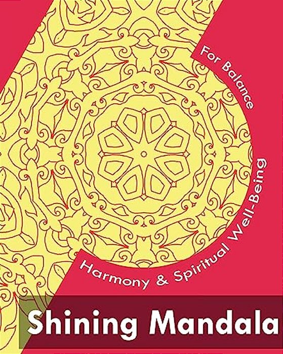 Shining Mandala (For Balance, Harmony And Spiritual Well-Being)-..