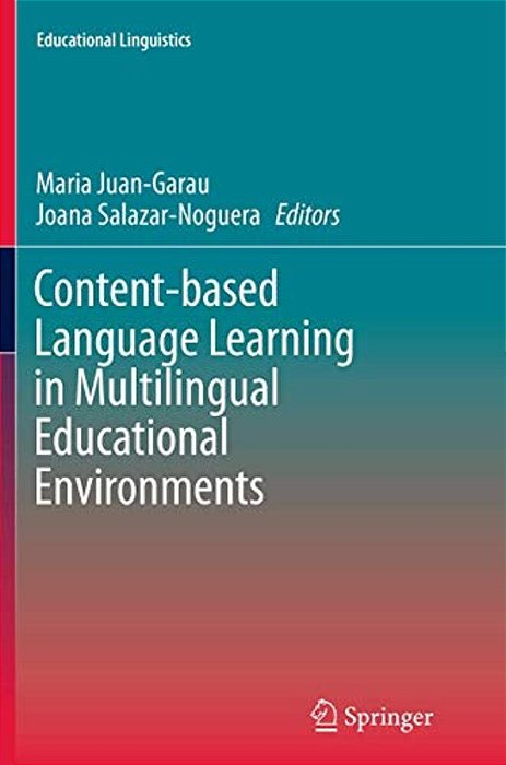 Content-Based Language Learning In Multilingual Educational Environments-..