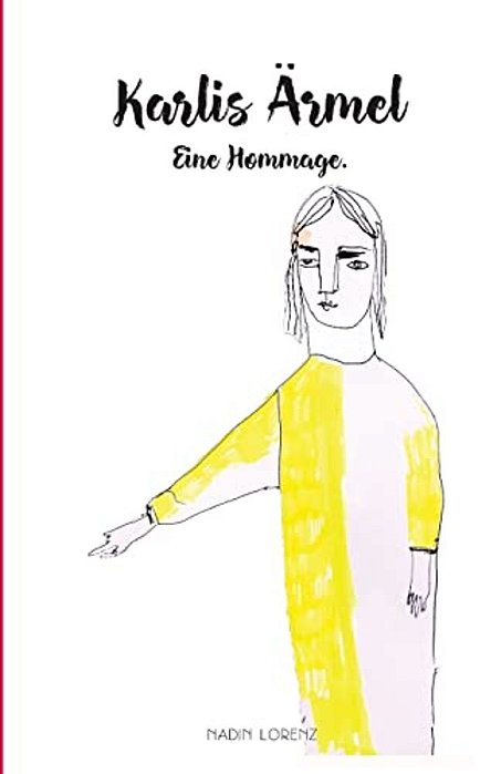 Karlis Ärmel: Eine Hommage. -..