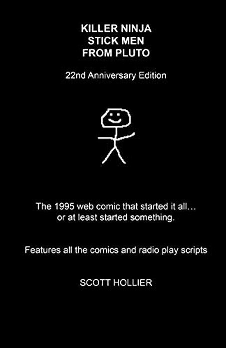 Killer Ninja Stick Men From Pluto: 22Nd Anniversary Edition-..