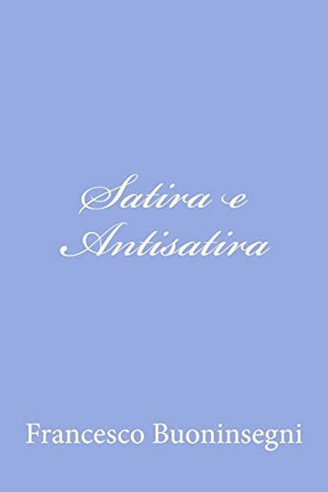Satira E Antisatira-..
