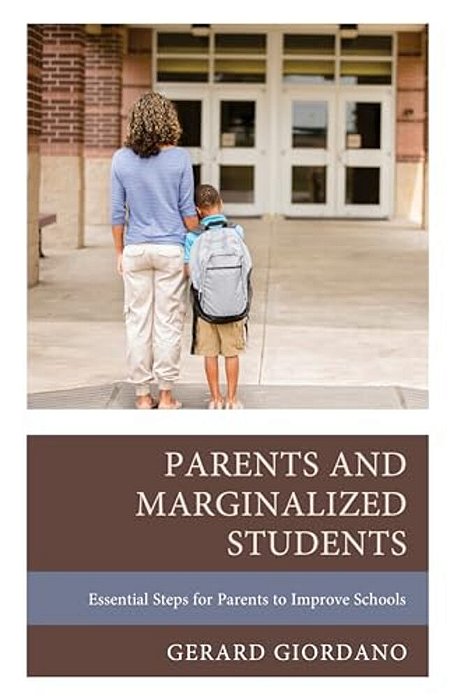 Parents And Marginalized Students: Essential Steps For Parents To Improve Schools-..