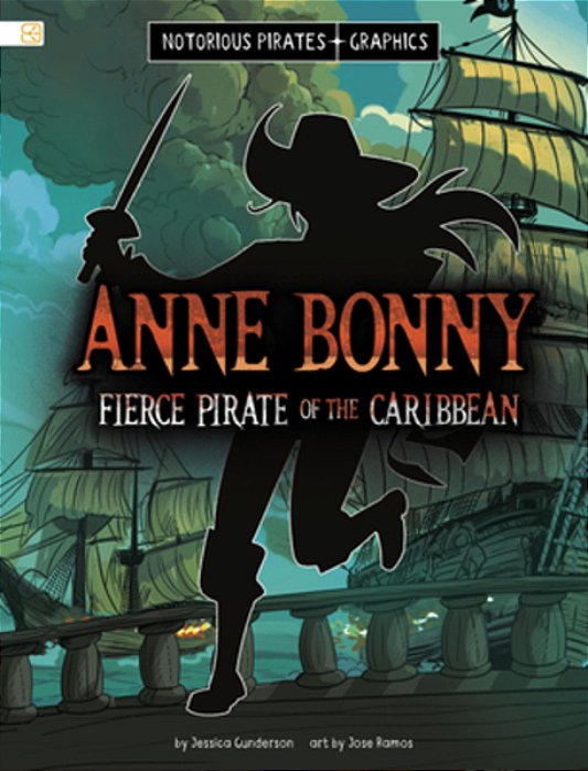 Anne Bonny, Fierce Pirate Of The Caribbean-..