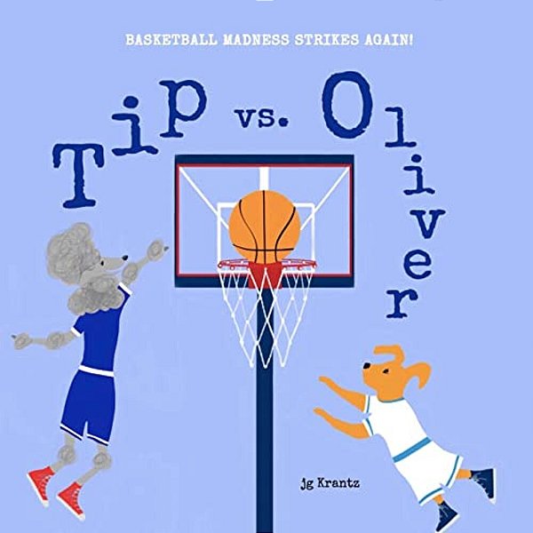 Tip Vs. Oliver: Basketball Madness Strikes Again!-..