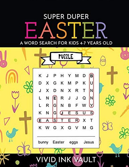 Super Duper Easter - A Word Search For Kids 4-7 Years Old-..