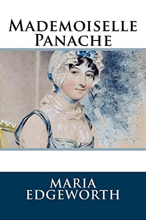 Mademoiselle Panache-..