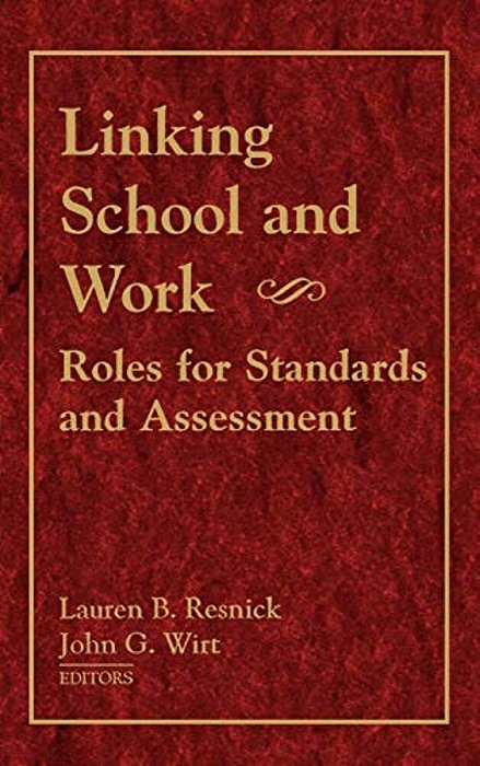 Linking School And Work-..