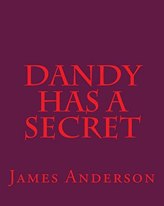 Dandy Has A Secret-..